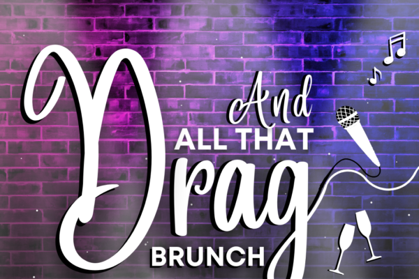 And all that drag brunch